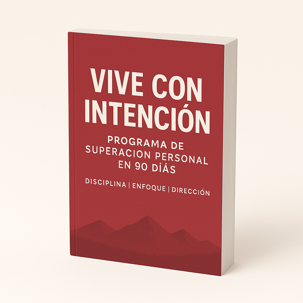 Vive Con Intención-Programa de Superación Personal En 90 días